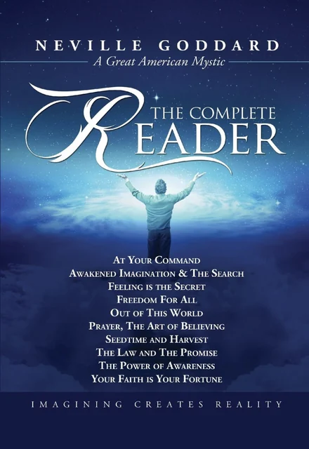 Neville Goddard: Complete Reader book cover